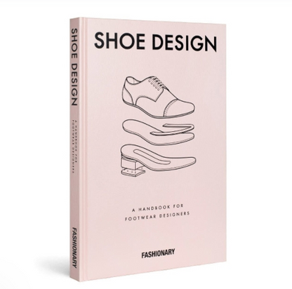 Fashionary Shoe Design: A Handbook for Footwear Designers