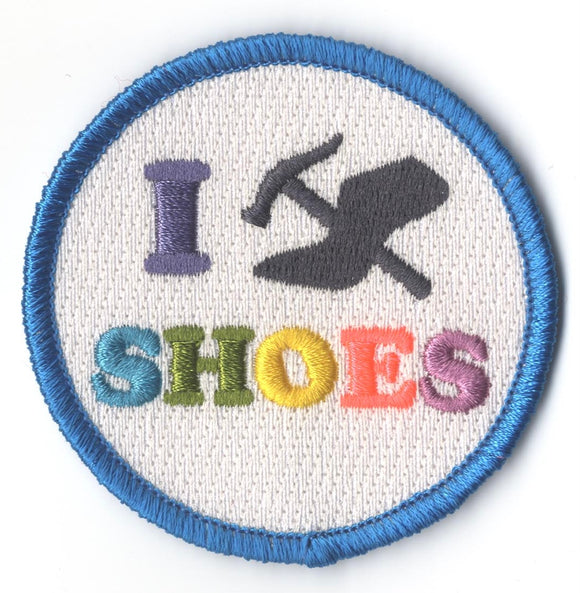 I MAKE SHOES Patch